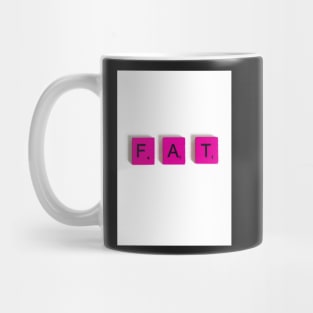 FAT Mug